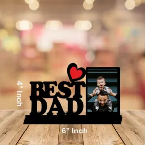 4x6 Inch MDF Photo Frame - Best Dad