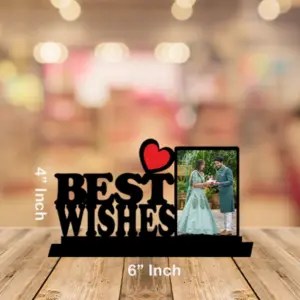 4x6 Inch MDF Photo Frame - Best Wishes